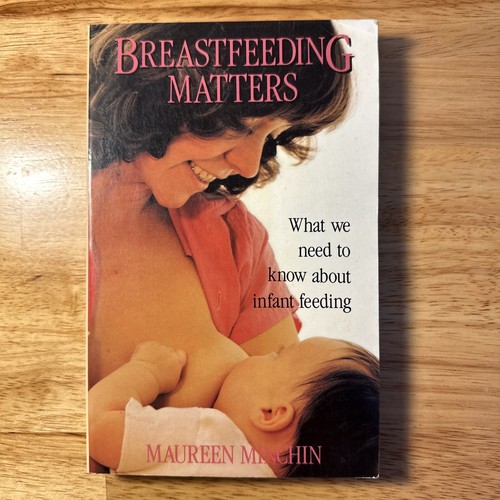 Breastfeeding matters what we - breastfeeding,